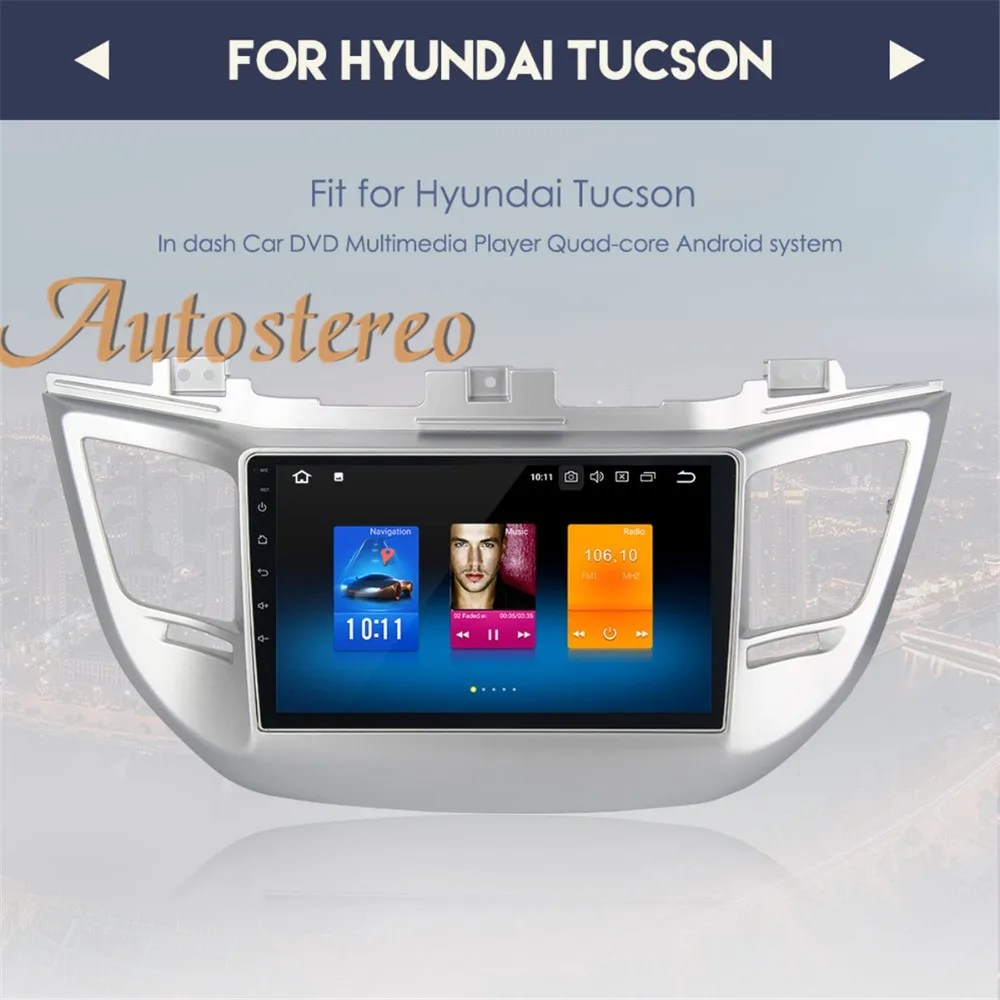 

Android8.0 4+32 octa Car GPS Navigation multimedia For Hyundai Tucson 2014 2015 2016 2017 autostereo unit Satnav tape recorder