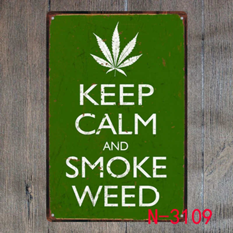 

KEEP CALM SMOKE WEED Vintage Retro Metal Iron Painting Signs Poster Plaque Bar Pub Club Wall Vintage Home Decor Plaque 20*30cm