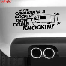 20*8.8cm If The Caravan Is Rocking Funny Car Bumper Sticker Drift Vinyl Decal Graphic