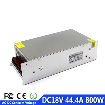 

High Quality DC 18V Power supply 44.4A 800W Driver Transformer 110V 220V AC to DC18V SMPS For CNC Machine DIY CCTV 3D Printer