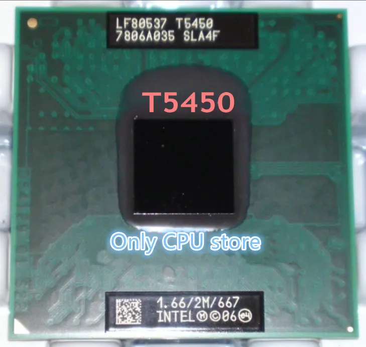 Бесплатная доставка процессор для ноутбука T5450 SLA4F 1 66 ГГц 2 Мб двухъядерный новый