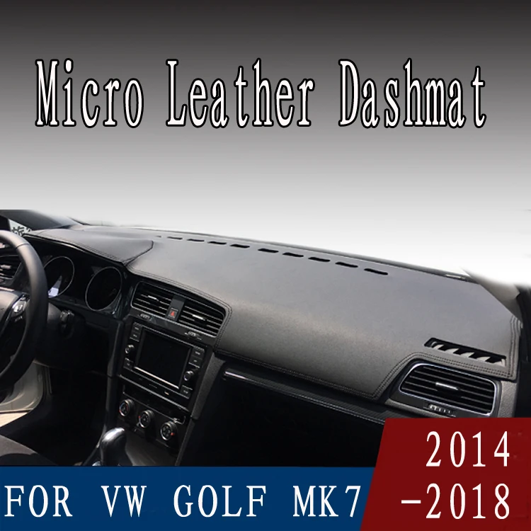 For vw Volkswagen GOLF GTI MK7 2014-2018 micro leather dashmat dashboard cover prevent sunlight pads dash mat 2016 2017 LHD+RHD |