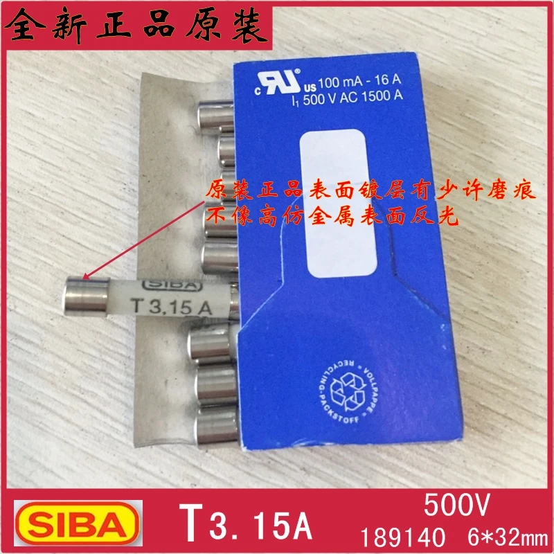 [SA] импортный оригинальный SIBA предохранитель 7006565 189140 6 3*32 мм T3.15A H500V--20PCS/лот |