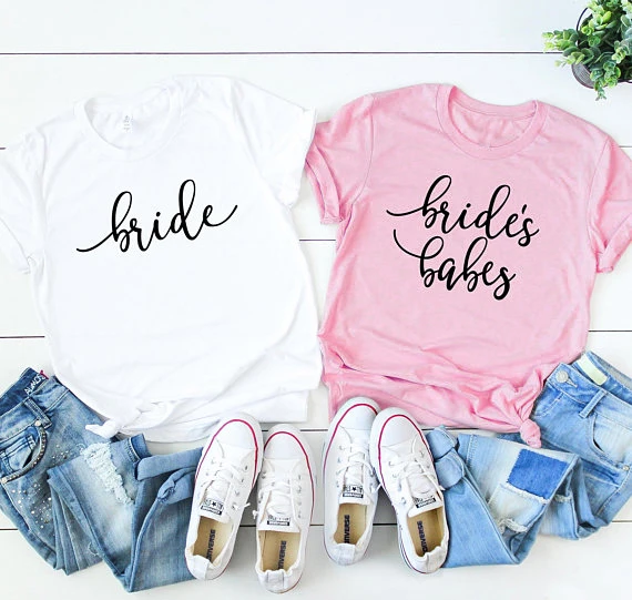 

Wedding clothing bride's babes bride team women party T-shirts gift for girlfriends pretty tops holiday Memorial day tees shirt