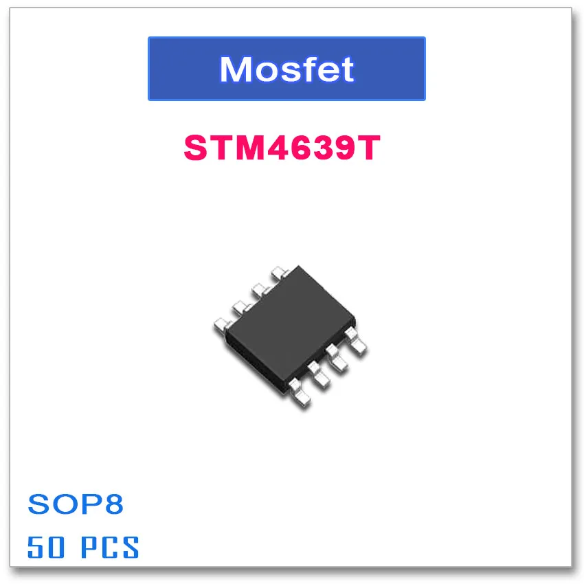 50 шт. SOP8 STM4639T P-Channel высокого качества STM 4639 4639T -30V -10A | Электроника