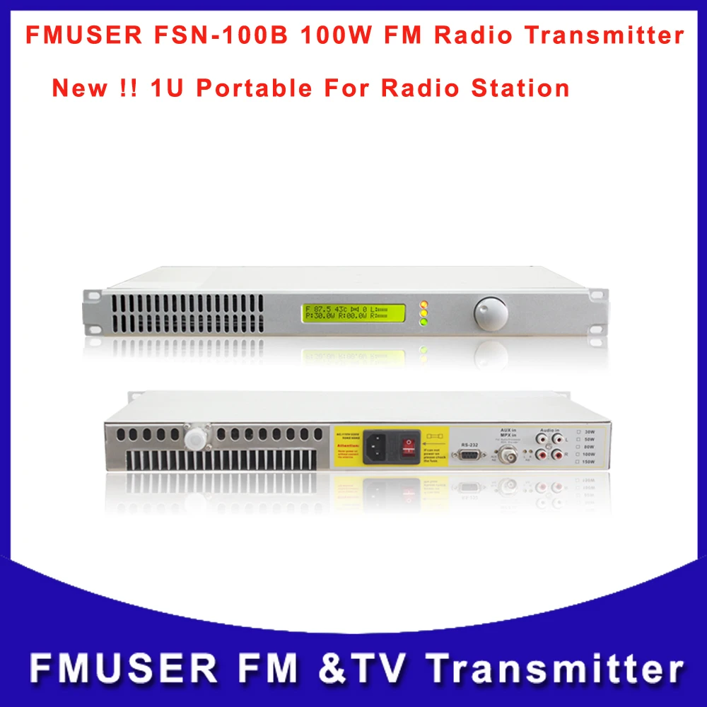 

FMUSER FSN-100B 100W Transmitter For for FM Radio Broadcast Station