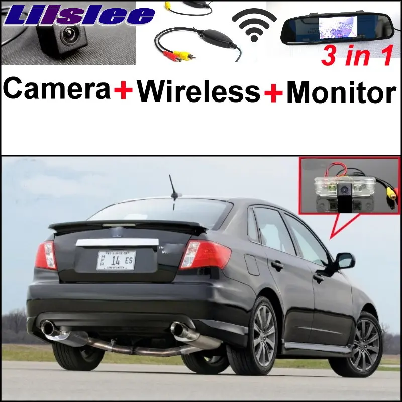 

Liislee 3 in 1 Special Rear View Camera + Wireless Receiver + Mirror Monitor Parking System For Subaru Impreza WRX STi (Sedan)