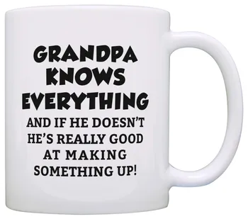 

Funny Grandpa Gifts Grandpa Grandpa Knows Everything Fathers Day Gifts for Grandpa Gift Coffee Mug Tea Cup White