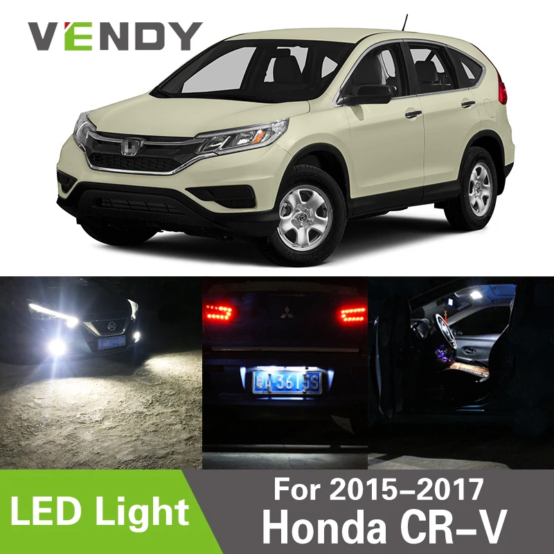 

VENDY 1pcs LED Light For 2015 2016 2017 Honda CRV For Reverse Brake License Plate Dome Map Trunk Bulb Lamps W21/5W T20 H8 W5W