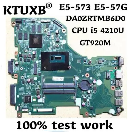 KTUXB DA0ZRTMB6D0 материнская плата для Acer E5-573 E5-573G ноутбук материнская плата Процессор i5 4210U GT920M 2G DDR3 тесты работы