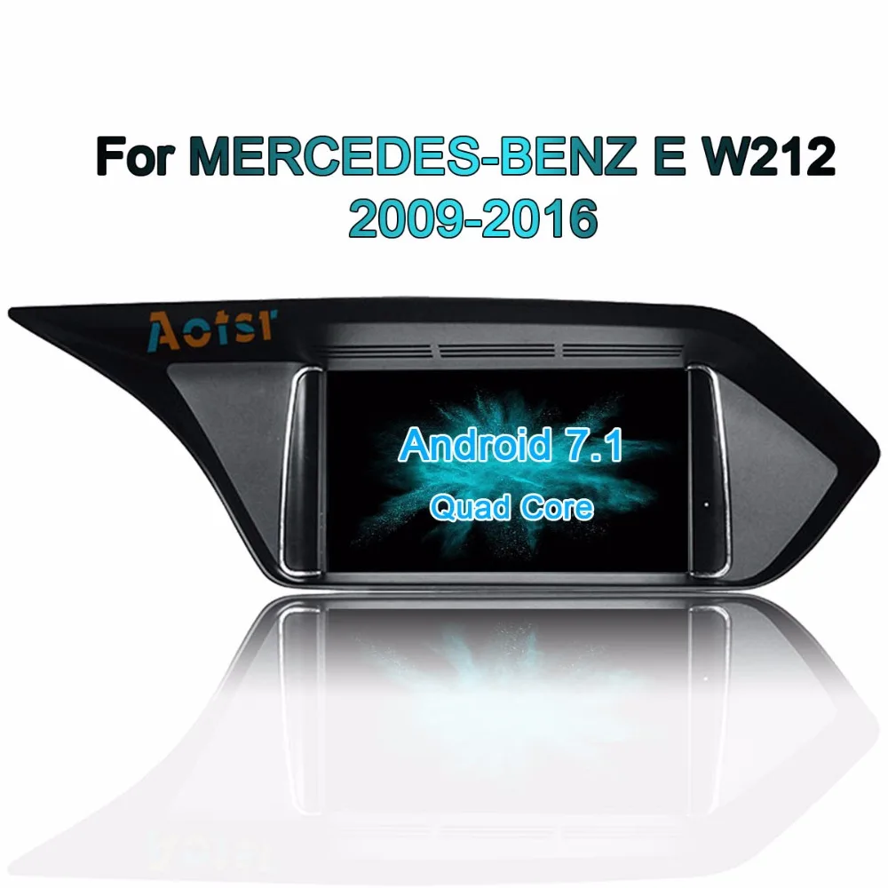 Android7.1 автомобильное радио gps навигация Мультимедиа Стерео для MERCEDES-BENZ E W212 2009- с AUX автомобиля без CD DVD плеера