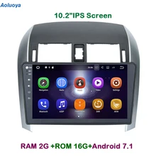 

Aoluoya IPS 2GB RAM Android 7.1 Quad Core CAR DVD PLAYER For Toyota Corolla 2007-2010 2011 2012 Radio GPS Navigation multimedia