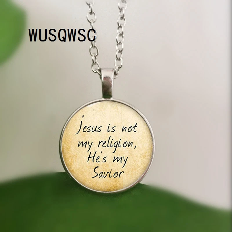 

WUSQWSC Jesus necklace, Jesus is not my religion, He is my savior necklace print photo Christian necklace