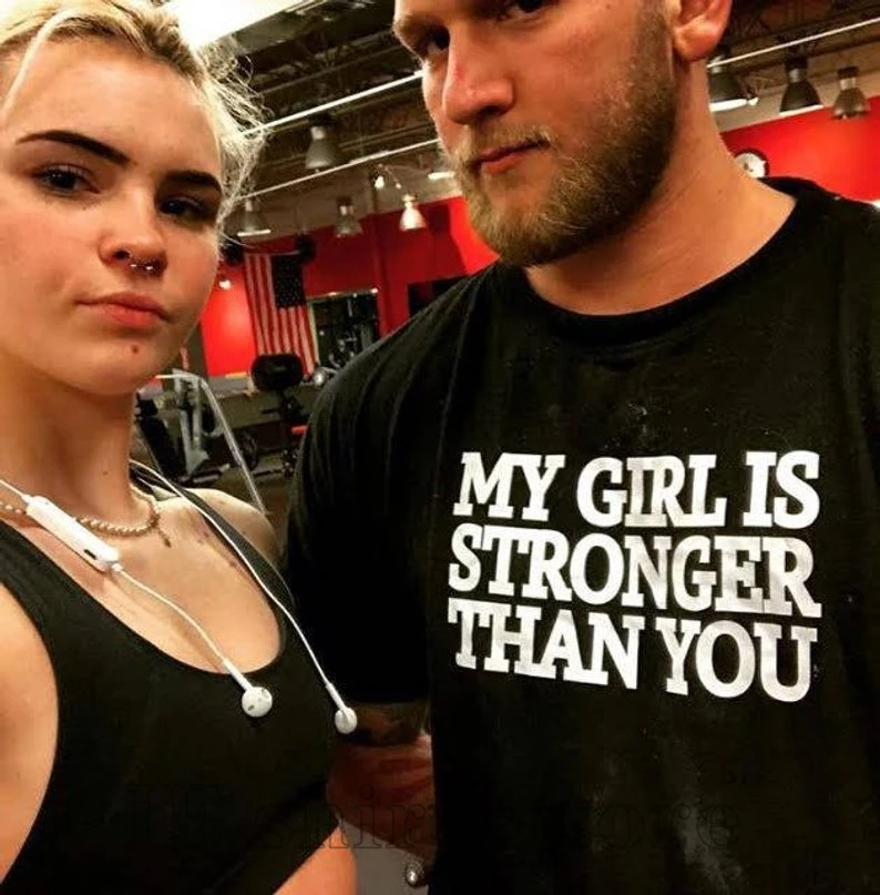 My girl is stronger than you shirt Clearance