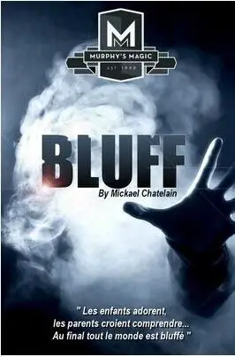 2016 Bluff от Mickael Chatelain-Волшебные трюки | Игрушки и хобби