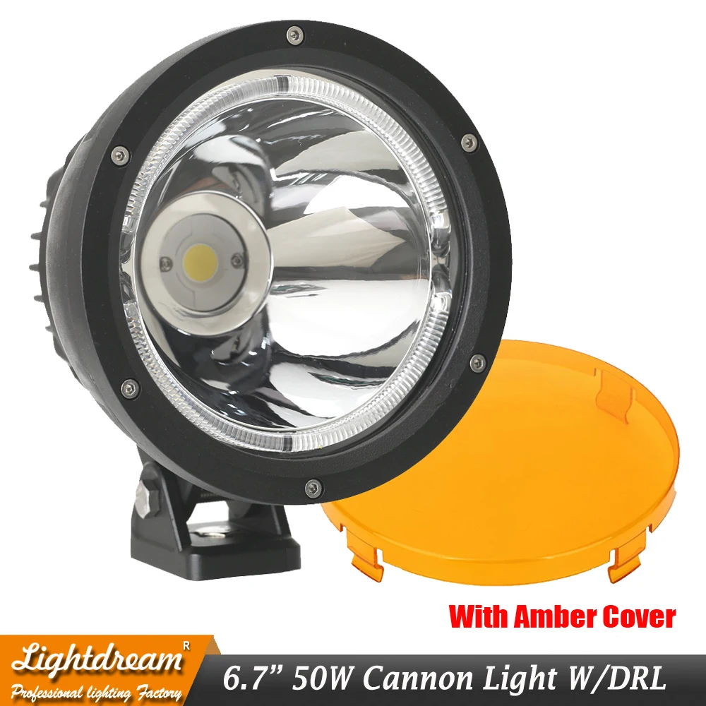 Lightdream 6,7 дюймов 50 Вт Cannon светодиодный дальнего света 12V 24V прожекторы узкий луч 4х4 внедорожный светодиодный фары Cannon W/DRL x2pcs