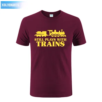

2017 Spring&Summer Drees Still Plays With Trains Printed T-Shirt Driver Gift Hip Hop T Shirt Men Casual Short Sleeve Top Tees