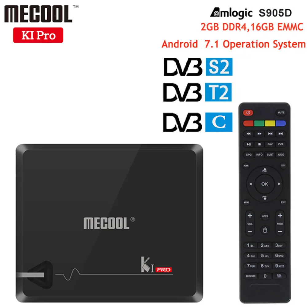 

Mecool KI PRO 2GB/16GB DVB-T2 DVB-S2 DVB-C Android 7.1 TV Box Amlogic S905D WIFI HD Satellite Receiver Supported Google Widevine