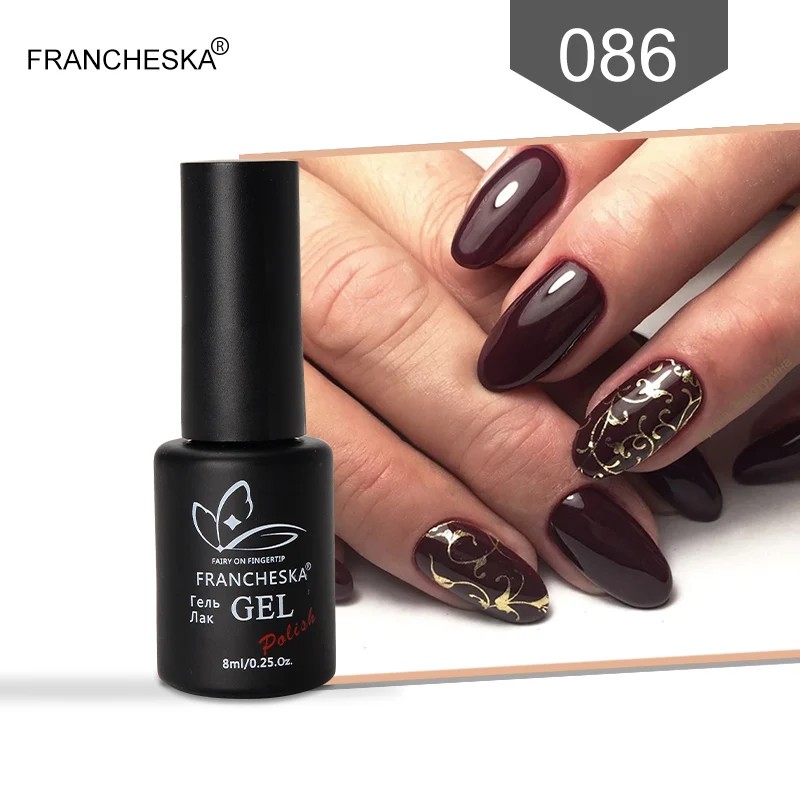 Francheska 8ml Gel Nail Polish Varnish Hybrid Nail Art Semi Permanent UV Color Gel Manicure Soak Off Gellak Primer Base Top Coat - Цвет: FR086