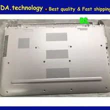 Wellendorff /оригинальная Нижняя крышка для hp Pavilion 15-AK 15-ak Нижняя основа чехол D крышка, silve
