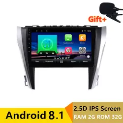 10 "2 + 32G 2.5D ips Android 8,1 мультимедийный плеер gps для Toyota camry 2015 2016 2017 автомобильный радиоприемник стерео автомобильный DVD НАВИГАЦИЯ