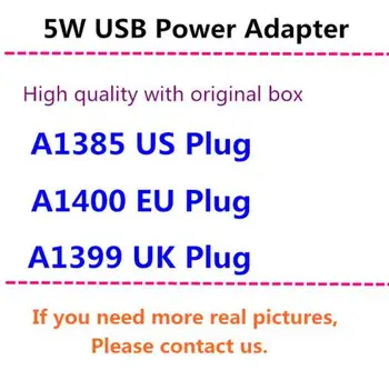 

100pcs/lot Hight Quality 5W 5V 1A US/EU/UK Plug USB AC Power Adapter Charger Wall Adapter charging A1385 A1400 A1399 With box