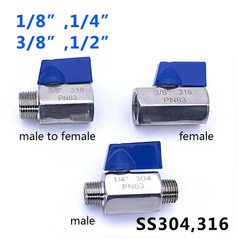 Stainless Steel 316 1//8 1//4 3//8 1//2 3//4 1 Male Female BSP Thread Mini Ball Valve