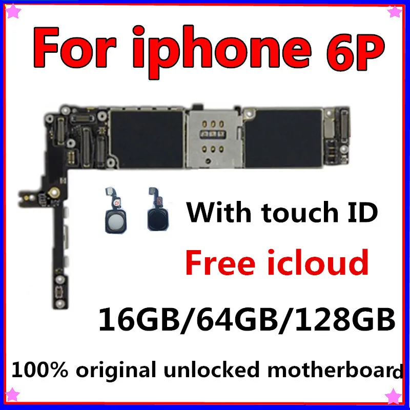 

16GB 64GB 128GB Original Motherboard For iPhone 6P Unlocked Mainboard Free iCloud IOS Logic Board With / Without Fingerprint
