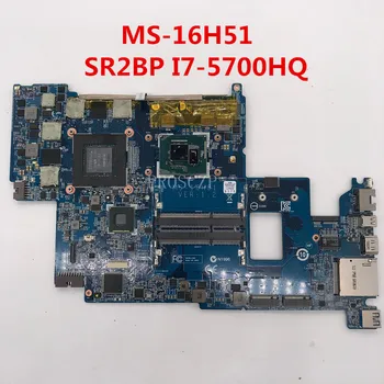 

Free shipping For MS-16H51 Laptop motherboard With SR2BP I7-5700HQ CPU 100% working well