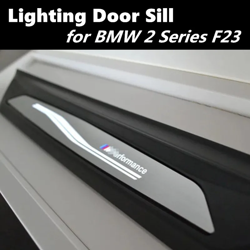 

Lighting Door Sill For BMW 2 Series F23 M Performance LED Door Step Non Wiring Battery Working Car Threshold A Pair Door sill