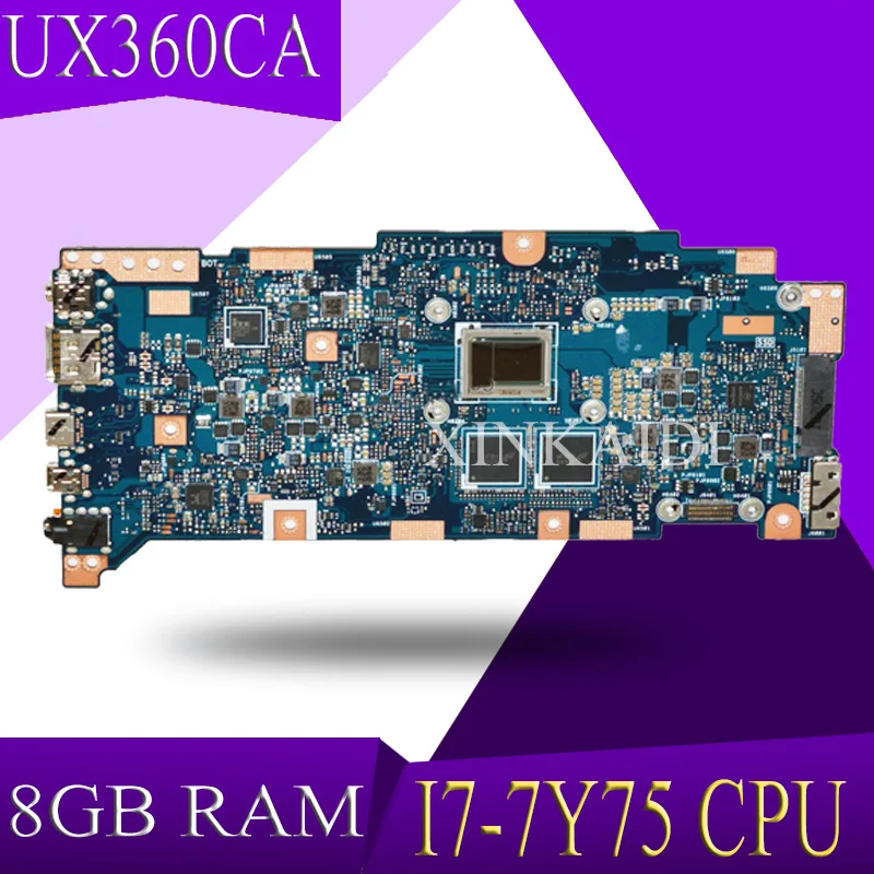 XinKaidi UX360CA I7-7Y75 процессор 8 ГБ ОЗУ Материнская плата Asus UX360C UX360CA Материнская плата ноутбука Протестирована Работа 90NB0BA0-R00020