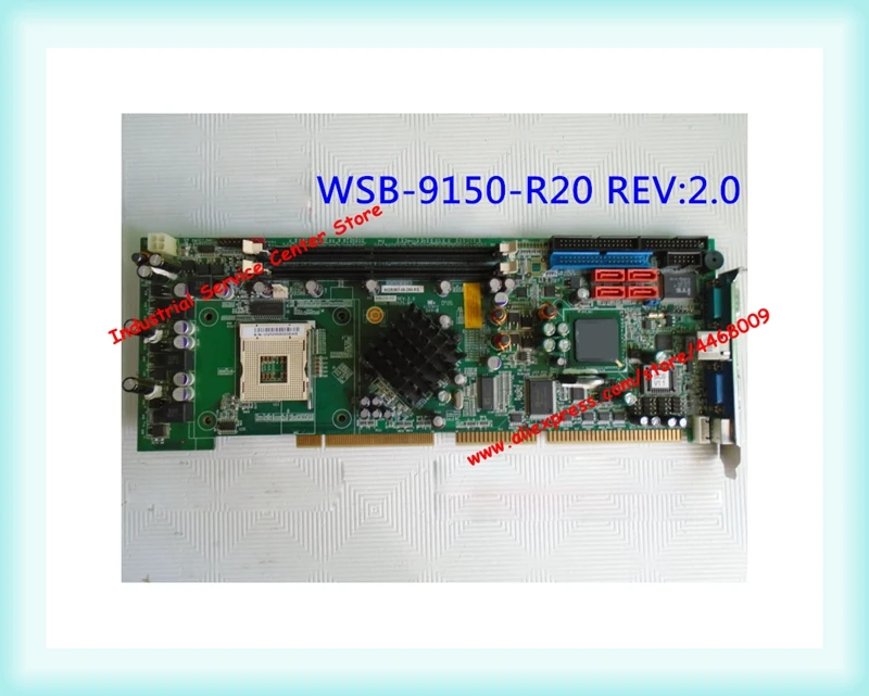 Оригинальная промышленная компьютерная материнская плата WSB-9150-R20 REV: 2,0