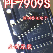 PF7909S совершенно аппарат не Привязанный к оператору сотовой связи ЖК микросхема питания лапками углублением SOP-14