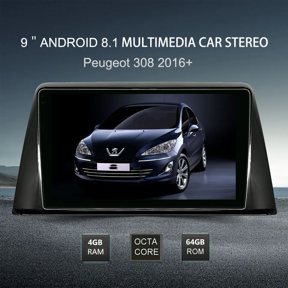 Perfect 9" DSP Car Radio For Peugeot 308 2016 HD GPS Wifi Rear View Camera Bluetooth Video Out Andriod8.1 Support DVR Multimedia Player 0 Perfect 9" DSP Car Radio For Peugeot 308 2016 HD GPS Wifi Rear View Camera Bluetooth Video Out Andriod8.1 Support DVR Multimedia Player 0