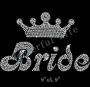 

New arriaval free shipping Most Popular Crown Bride Hotfix Rhinestone Transfers Iron On Motif For Girls' Clothes