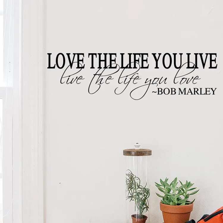 Love The Life You Live Live The Life You Love Bob Marley Wall Quote Poster Living Room Bedroom Proverb Wall Decal Stickers Wall Decals Stickers Decal Stickerwall Quotes Aliexpress