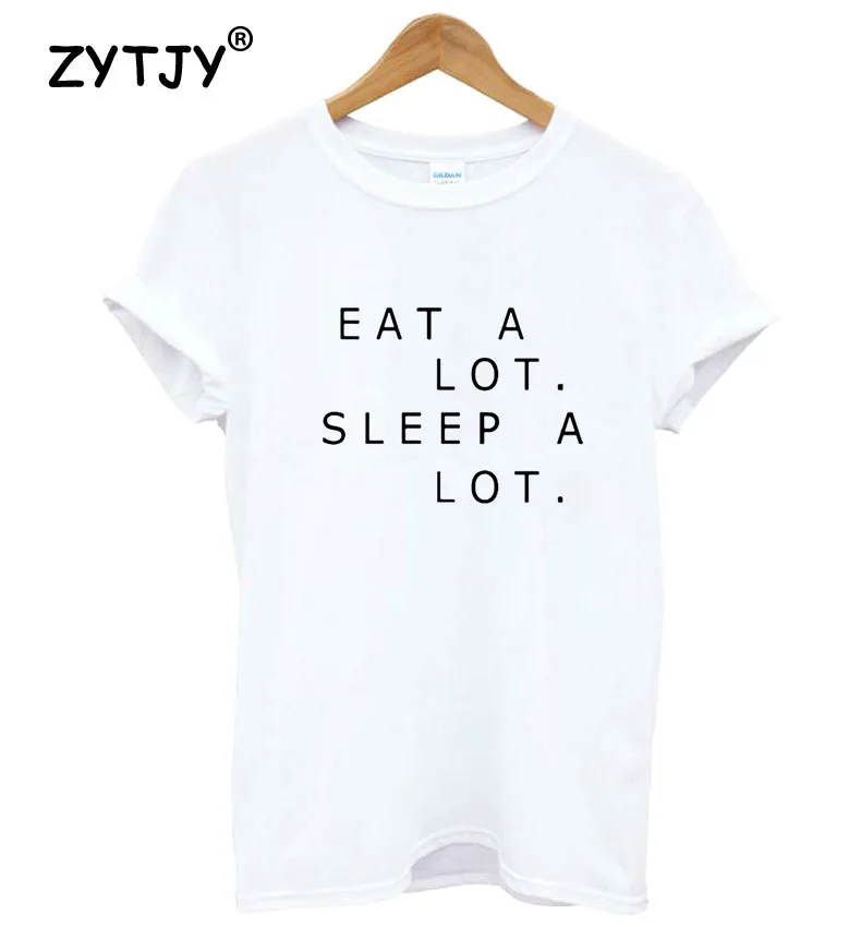 New Women Tshirt Last Clean Eat A Lot Sleep A Lot Letter Cotton Casual Funny Shirt For Lady White Top Tee Hipster Street ZT-57