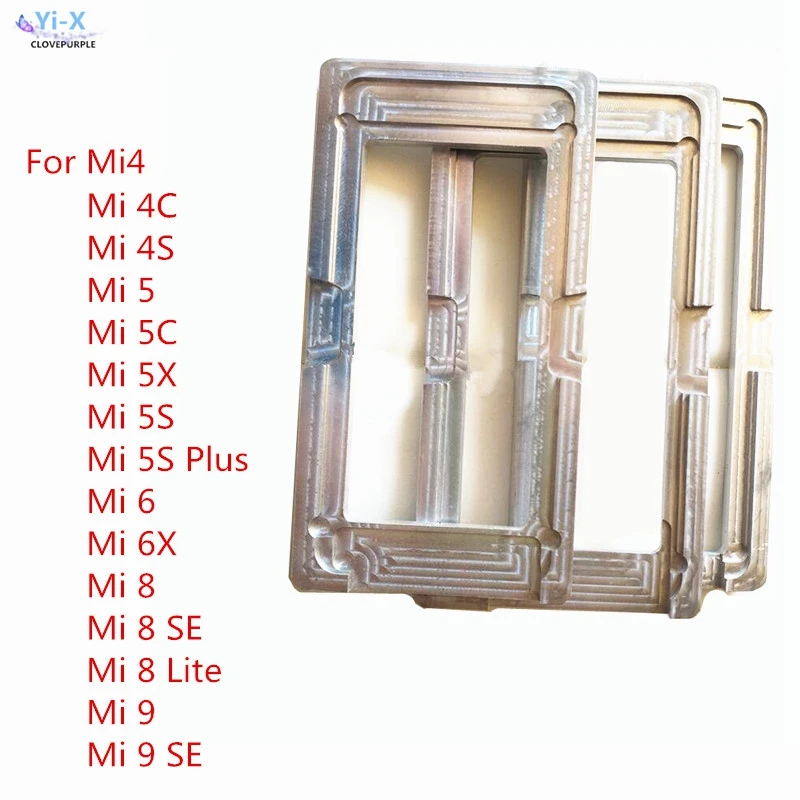 

Glue Mould LCD screen glass Aluminum Metal Mold Holder for Xiaomi Mi 4 4C 4S 5 5C 5X 5S 5S Plus 6 6X 8 SE Lite 9 Mi6 Mi6X Mi8