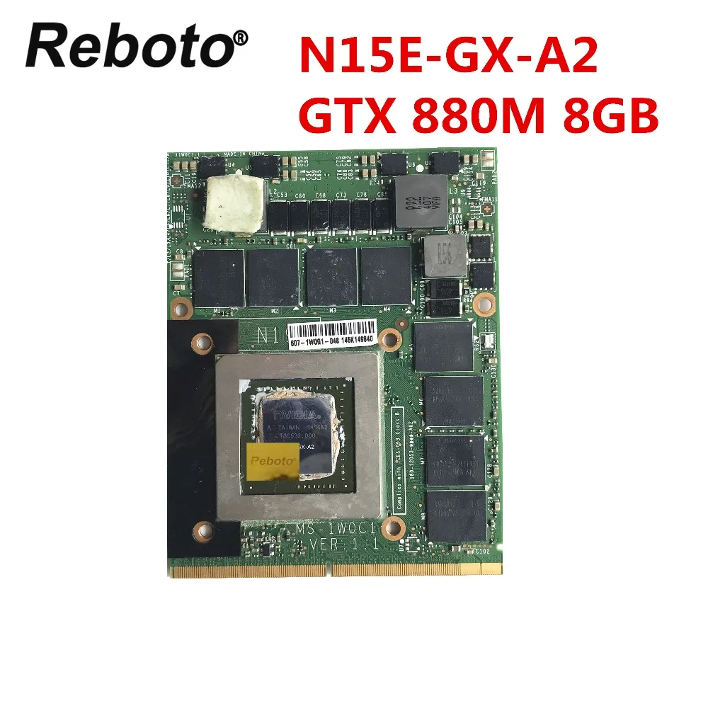 

Original For MSI GT70 GT60 Video VGA CARD MS-1W0C1 VER:1.1 N15E-GX-A2 GTX 880M 8GB DDR5 100% Tested Fast Ship