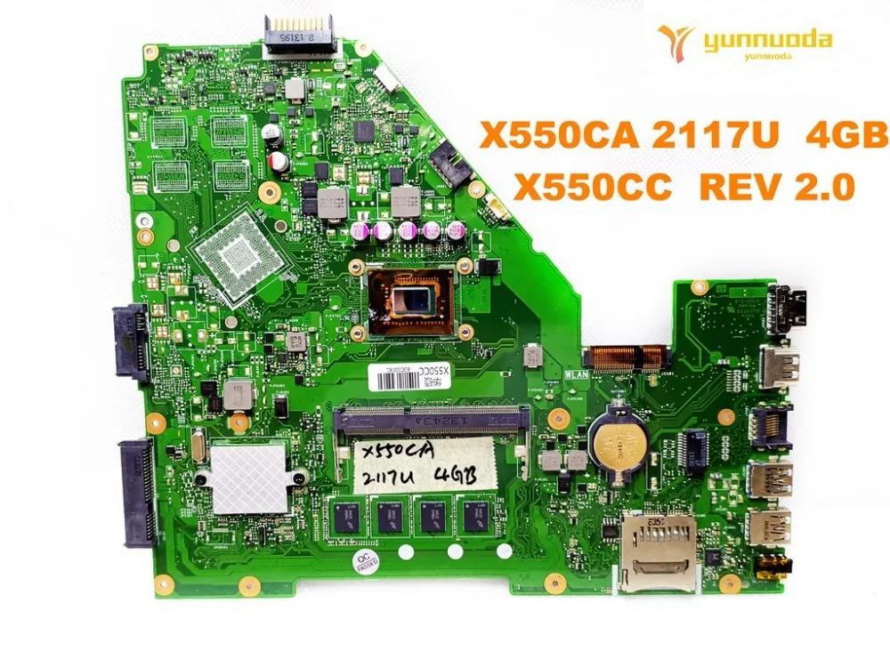 Оригинальная материнская плата для ноутбука ASUS X550CC X550CA 2117U 4 Гб REV 2 0 тестирование