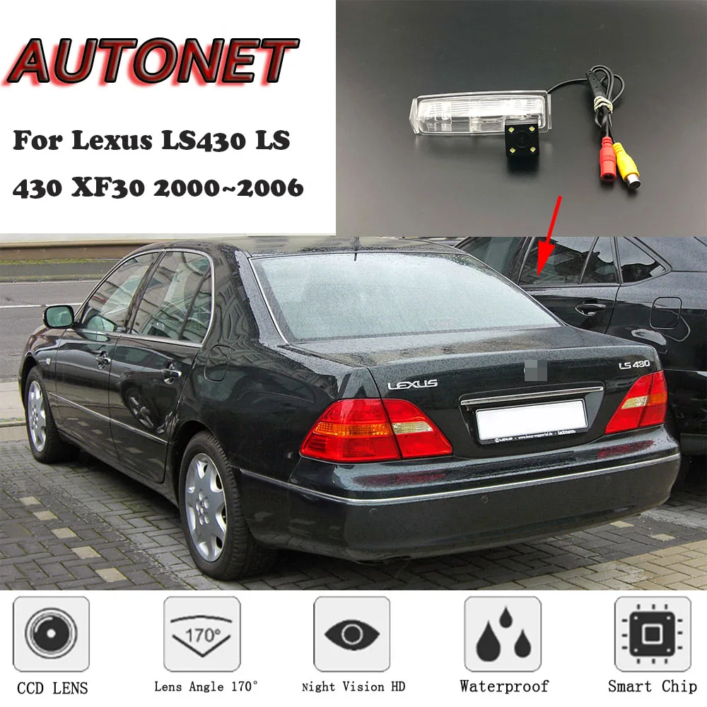 

AUTONET HD Night Vision Backup Rear View camera For Lexus LS430 LS 430 XF30 2000~2006 CCD/license plate Camera