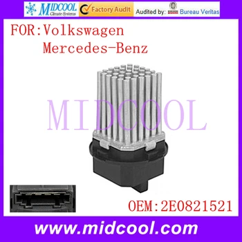 

New Heater Blower Motor Resistor Regulator use OE NO. 2E0821521 for VW Volkswagen Mercedes-Benz