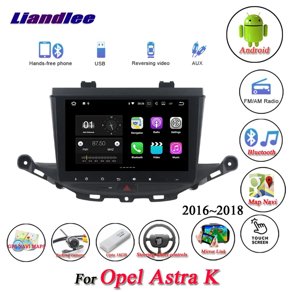 Liandlee Car Android System For Opel Astra K 2016 2018 Radio AUX Mirror link GPS Navi