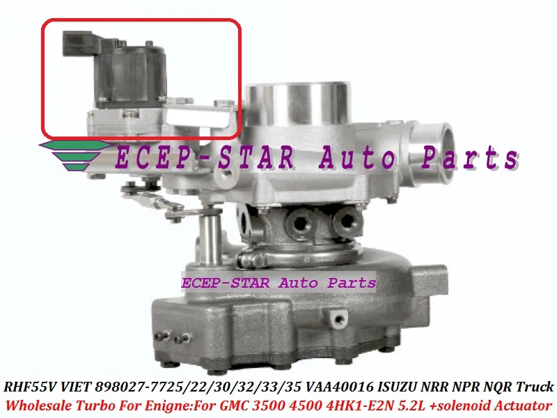 + solenoid Actuator Turbo RHF55V VIET 8980277725 8980277722 VAA40016 For ISUZU NRR NPR NQR Truck For GMC 3500 4500 4HK1-E2N 5