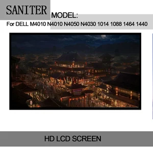 SANITER Apply to  M4010 N4010 N4050 N4030 1014 1088 1464 1440 LCD Screen