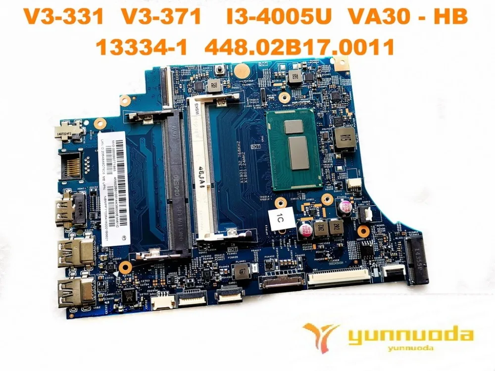 Для ACER V3-331 V3-371 Материнская плата ноутбука I3-4005U VA30-HB 13334-1 448.02B17.0011 испытанное хорошее