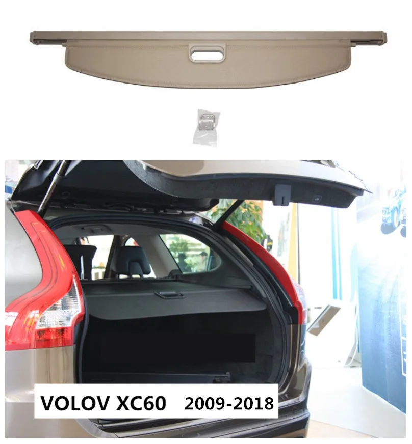 Для Volvo XC60 2009- задний багажник защитный лист для багажника Крышка Высокое качество авто аксессуары черного и бежевого цвета