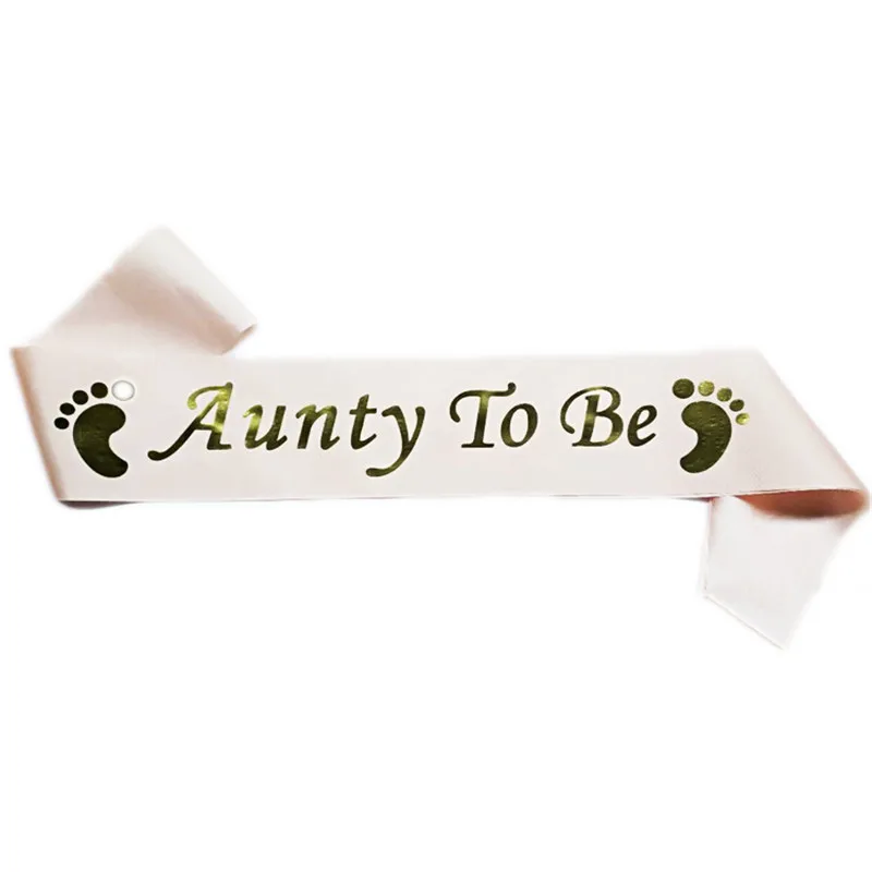 Mom To Be Satin Ribbon Sashes Baby Shower Mommy Shoulder Strap Sash Party Gift Mother Favors Event Supplies - Цвет: Aunty To Be