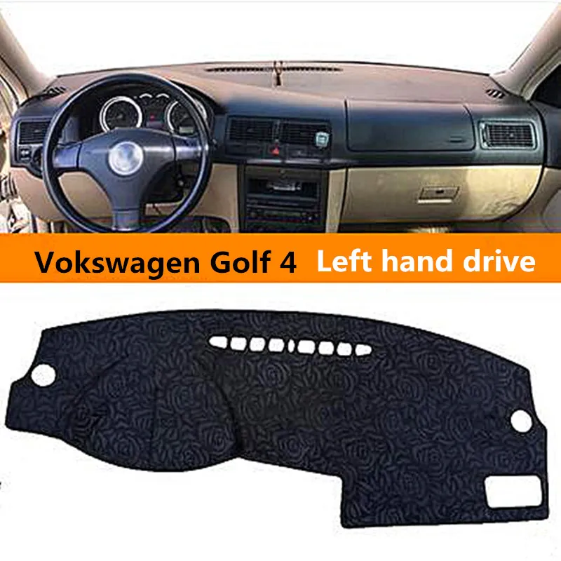 Delicate style Car dashboard cover for Volkswagen Golf 4 Left hand