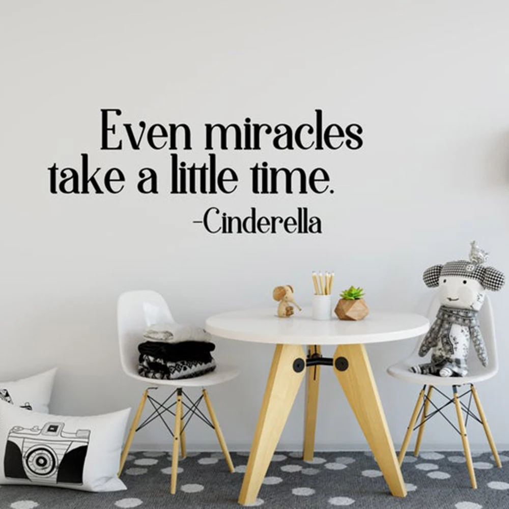 Meme Les Miracles Prennent Un Peu De Temps Cendrillon Citation Vinyle Autocollant Sticker Mural Decoration De La Maison Accessoires Pour Salon C370 Aliexpress